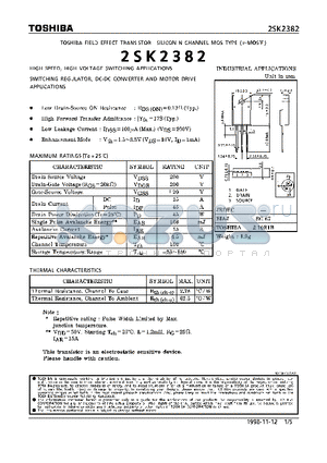 2SK2382 datasheet - N CHANNEL MOS TYPE (HIGH SPEED, HIGH VOLTAGE SWITCHING, CHOPPER REGULATOR, DC-DC CONVERTER AND MOTOR DRIVE APPLICATIONS)