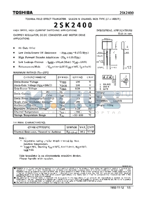 2SK2400 datasheet - N CHANNEL MOS TYPE (HIGH SPEED, HIGH VOLTAGE SWITCHING, CHOPPER REGULATOR, DC-DC CONVERTER AND MOTOR DRIVE APPLICATIONS)