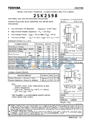 2SK2598 datasheet - N CHANNEL MOS TYPE (HIGH SPEED, HIGH VOLTAGE SWITCHING, CHOPPER REGULATOR, DC-DC CONVERTER AND MOTOR DRIVE APPLICATIONS)