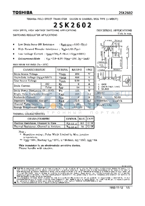 2SK2602 datasheet - N CHANNEL MOS TYPE (HIGH SPEED, HIGH VOLTAGE SWITCHING, SWITCHING REGULATOR APPLICATIONS)