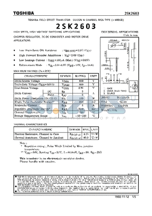 2SK2603 datasheet - N CHANNEL MOS TYPE (HIGH SPEED, HIGH VOLTAGE SWITCHING, CHOPPER REGULATOR, DC-DC CONVERTER AND MOTOR DRIVE APPLICATIONS)