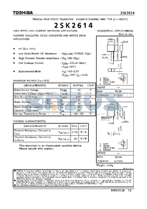 2SK2614 datasheet - N CHANNEL MOS TYPE (HIGH SPEED, HIGH VOLTAGE SWITCHING, CHOPPER REGULATOR, DC-DC CONVERTER AND MOTOR DRIVE APPLICATIONS)