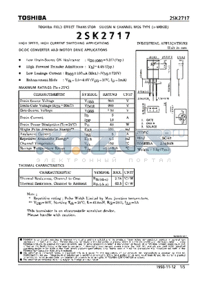 2SK2717 datasheet - N CHANNEL MOS TYPE (HIGH SPEED, HIGH CURRENT SWITCHING, DC-DC CONVERTER AND MOTOR DRIVE APPLICATIONS)