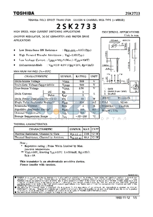 2SK2733 datasheet - N CHANNEL MOS TYPE (HIGH SPEED, HIGH VOLTAGE SWITCHING, CHOPPER REGULATOR, DC-DC CONVERTER AND MOTOR DRIVE APPLICATIONS)
