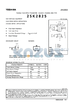 2SK2825 datasheet - N CHANNEL MOS TYPE (FOR PORTABLE EQUIPMENT HIGH SPEED SWITCH, ANALOG SWITCH APPLICATIONS)