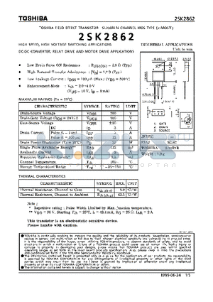2SK2862 datasheet - N CHANNEL MOS TYPE (HIGH SPEED, HIGH VOLTAGE SWITCHING, DC-DC CONVERTER, RELAY DRIVE AND MOTOR DRIVER APPLICATIONS)
