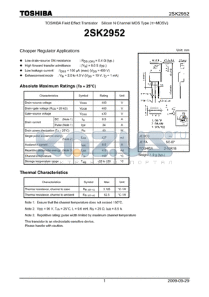 2SK2952_09 datasheet - TOSHIBA Field Effect Transistor Silicon N Channel MOS Type (p−MOSV)Chopper Regulator Applications