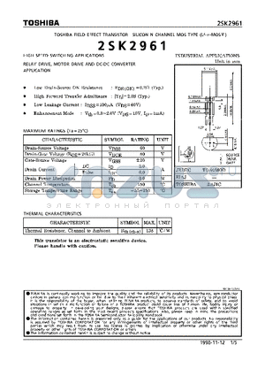 2SK2961 datasheet - N CHANNEL MOS TYPE (HIGH SPEED SWITCHING, RELAY DRIVE MOTOR DRIVE AND DC-DC CONVERTER APPLICATIONS)