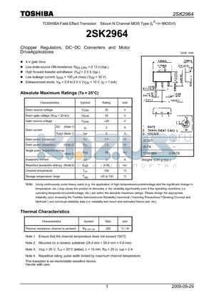 2SK2964 datasheet - Chopper Regulators, DC−DC Converters and Motor DriveApplications