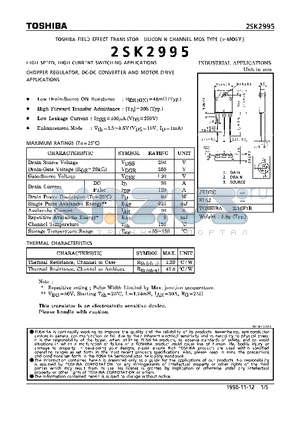 2SK2995 datasheet - N CHANNEL MOS TYPE (HIGH SPEED, HIGH CURRENT SWITCHING, CHOPPER REGULATOR, DC-DC CONVERTER AND MOTOR DRIVE APPLICATIONS)