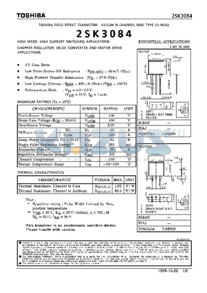 2SK3084 datasheet - N CHANNEL MOS TYPE (HIGH SPEED, HIGH CURRENT SWITCHING, CHOPPER REGULATOR, DC-DC CONVERTER AND MOTOR DRIVE APPLICATIONS)