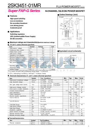 2SK3451-01 datasheet - High speed switching Low on-resistance No secondary breadown Low driving power Avalanche-proof