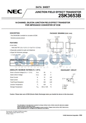 2SK3653B datasheet - N-CHANNEL SILICON JUNCTION FIELD EFFECT TRANSISTOR FOR IMPEDANCE CONVERTER OF ECM