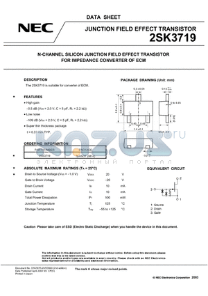 2SK3719 datasheet - N-CHANNEL SILICON JUNCTION FIELD EFFECT TRANSISTOR FOR IMPEDANCE CONVERTER OF ECM