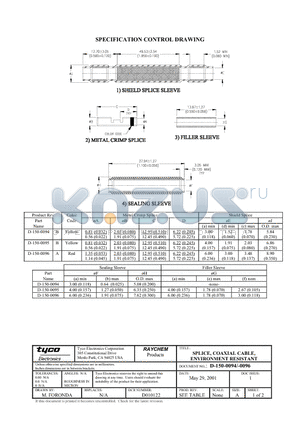 D-150-0094 datasheet - SPLICE, COAXIAL CABLE, ENVIRONMENT RESISTANT
