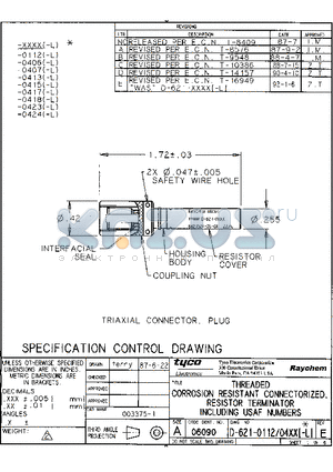 D-621-0417-L datasheet - THREADED CORROSION RESISTANT CONNECTORIZED.