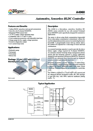 A4960 datasheet - The A4960 is a three-phase, sensorless, brushless DC (BLDC) motor controller for use with external N-channel power MOSFETs and is specifically designed for automotive applications.