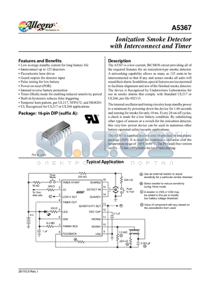 A5367 datasheet - The A5367 is a low-current, BiCMOS circuit providing all of the required features for an ionization-type smoke detector.