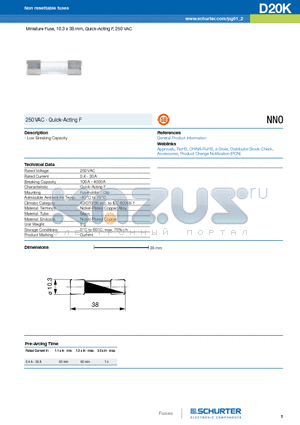 D20K datasheet - Miniature Fuse, 10.3 x 38 mm, Quick-Acting F, 250 VAC