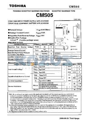 CMS05 datasheet - SWITHING MODE POWER SUPPLY APPLICATIONS PORTABLE EQUIPMENT BATTARY APPLICATIONS