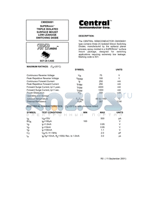 CMXD6001 datasheet - SUPERmini. TRIPLE ISOLATED SURFACE MOUNT LOW LEAKAGE SWITCHING DIODE