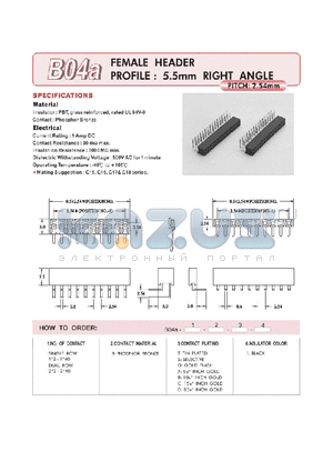 B04A12BT1 datasheet - FEMALE HEADER PROFILE : 5.5mm RIGHT ANGLE