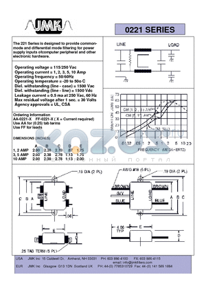 AA-0221-2 datasheet - designed to provide common mode and differential mode filtering for power supply inputs of computer peripheral and other electronic hardware