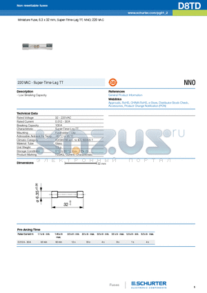 D8TD datasheet - Miniature Fuse, 6.3 x 32 mm, Super-Time-Lag TT, NNO, 220 VAC