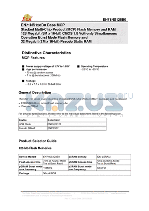 EN71NS128B0_11 datasheet - Stacked Multi-Chip Product (MCP) Flash Memory and RAM 128 Megabit (8M x 16-bit) CMOS 1.8 Volt-only Simultaneous Operation Burst Mode Flash Memory and 32 Megabit (2M x 16-bit) Pseudo Static RAM