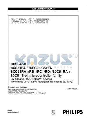 8XC51FC datasheet - 80C51 8-bit microcontroller family 8K-4K/256-1K OTP/ROM/ROMless, low voltage (2.7V-5.5V), low power, high speed (33 MHz)