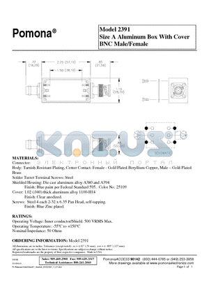 2391 datasheet - Size A Aluminum Box With Cover BNC Male/Female