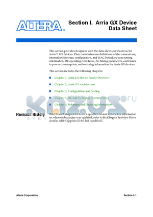 EP1AGX50DF1152C6N datasheet - The ArriaTM GX family of devices combines 3.125 gigabits per second (Gbps) serial transceivers with reliable packaging technology