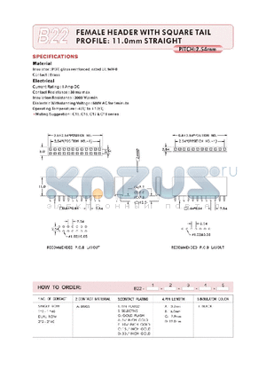 B22140AGA1 datasheet - FEMALE HEADER WITH SQUARE TAIL