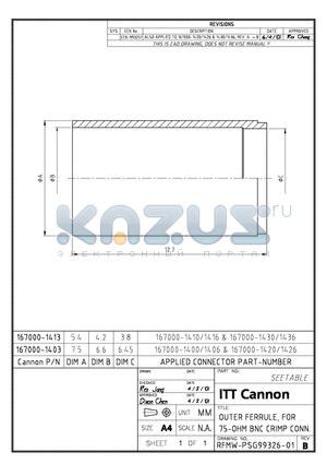 167000-1403 datasheet - OUTER FERRULE, FOR 75-OHM BNC CRIMP CONN