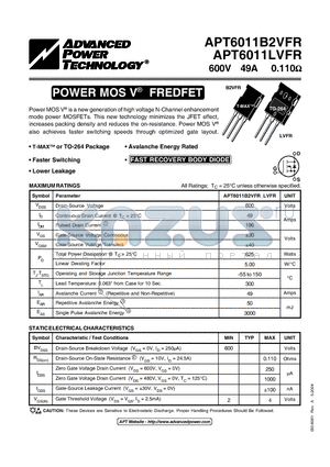 APT6011LVFR datasheet - Power MOS V is a new generation of high voltage N-Channel enhancement mode power MOSFETs.