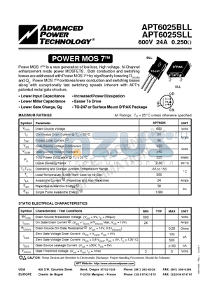 APT6025BLL datasheet - Power MOS 7TM is a new generation of low loss, high voltage, N-Channel enhancement mode power MOSFETS.