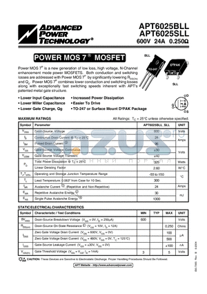 APT6025BLL datasheet - Power MOS 7TM is a new generation of low loss, high voltage, N-Channel enhancement mode power MOSFETS.