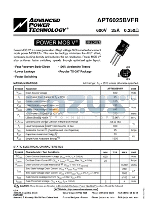 APT6025BVFR datasheet - Power MOS V is a new generation of high voltage N-Channel enhancement mode power MOSFETs.