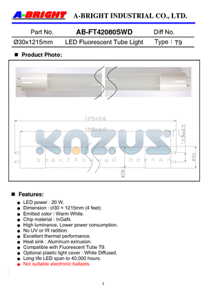 AB-FT42080SWD datasheet - 30x1215mm LED Fluorescent Tube Light