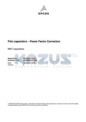 B25836B6137A305 datasheet - Film capacitors - Power Factor Correction MKV capacitors