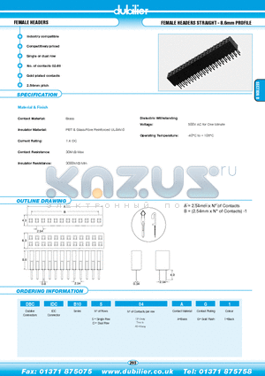 DBCIDCB10D10AG1 datasheet - FEMALE HEADERS FEMALE HEADERS STRAIGHT - 8.6mm PROFILE