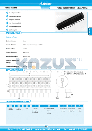 DBCIDCB3D03AG1 datasheet - FEMALE HEADERS FEMALE HEADER STRAIGHT - 5.2mm PROFILE