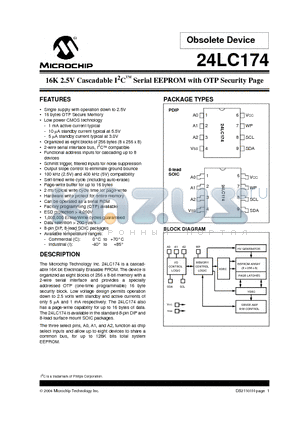 24LC174-/P datasheet - 16K 2.5V Cascadable I2C Serial EEPROM with OTP Security Page