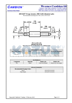 460-2627 datasheet - Swage mount, .040 (1,02) diameter pins