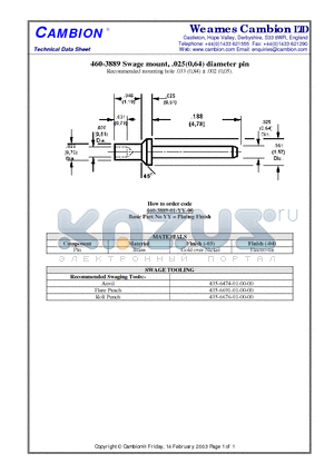 460-3889 datasheet - Swage mount, .025(0,64) diameter pin