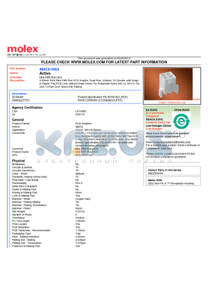 46015-1003 datasheet - 4.20mm Pitch Mini-Fit^ Plus HCS Header, Dual Row, Vertical, 10 Circuits, with Snap in Plastic Peg PCB Lock, without Drain Holes, PA Polyamide Nylon 6/6, UL 94V-0, Tin(Sn) 1.27lm Over Nickel (Ni) Plating