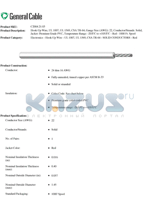 C20042103 datasheet - Hook-Up Wire, UL 1007, UL 1569, CSA TR-64, Gauge Size (AWG): 22, Conductor/Strands: Solid