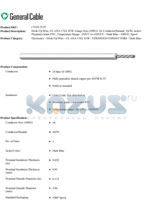 C21032107 datasheet - Hook-Up Wire, UL 1015, CSA TEW, Gauge Size (AWG): 18, Conductor/Strands: 16/30