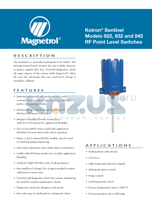 822-1000-C00 datasheet - Kotron^ Sentinel Models 822, 832 and 842 RF Point Level Switches