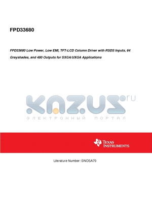 FPD33680 datasheet - FPD33680 Low Power, Low EMI, TFT-LCD Column Driver with RSDS Inputs, 64 Grayshades, and 480 Outputs for SXGA/UXGA Applications